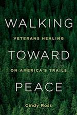 Walking Toward Peace