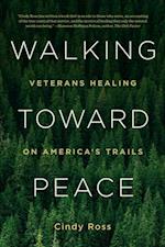 Walking Toward Peace