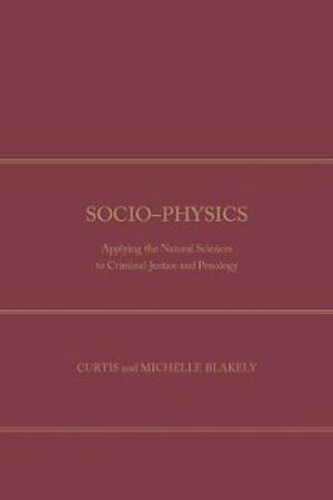 Blakely, C:  Socio-Physics