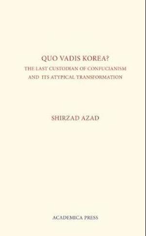 Azad, S:  Quo Vadis Korea