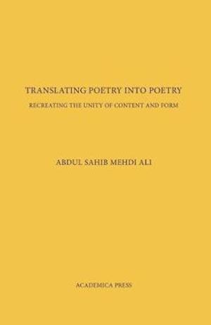 Ali, A:  Translating Poetry Into Poetry