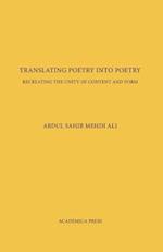 Ali, A:  Translating Poetry Into Poetry