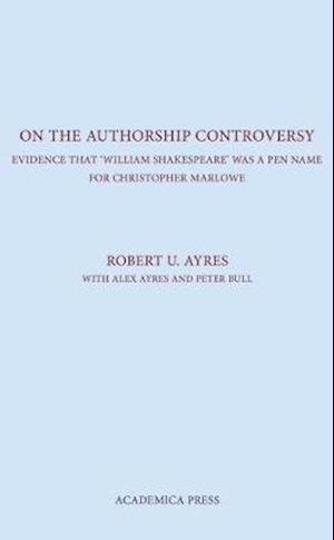 Ayres, R:  On the Authorship Controversy