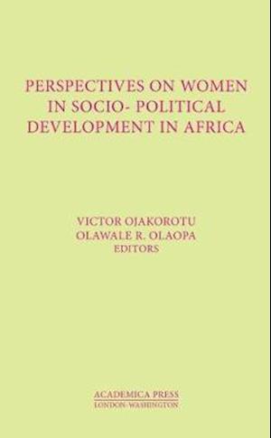 Perspectives on Women in Socio-Political Development in Afr