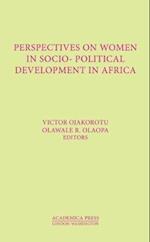 Perspectives on Women in Socio-Political Development in Afr