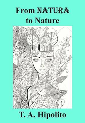 From Natura to Nature