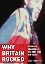 Why Britain Rocked