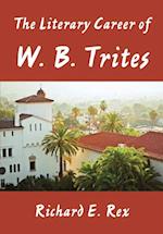 Literary Career of W. B. Trites