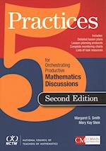 Five Practices for Orchestrating Productive Mathematical Discussion
