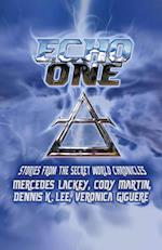 Echo One: Tales from the Secret World Chronicles 