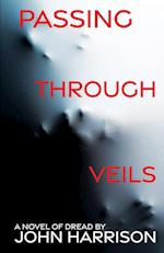 Passing Through Veils 