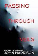 Passing Through Veils 