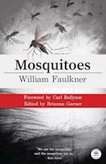 Mosquitoes with Original Foreword by Carl Rollyson