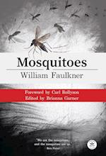 Mosquitoes with Original Foreword by Carl Rollyson