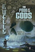 The Food of the Gods (Annotated)