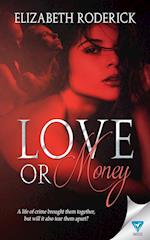 Love Or Money