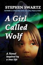 A Girl Called Wolf