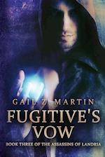 Fugitive's Vow