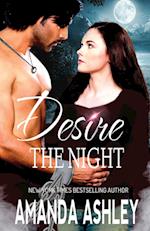Desire the Night 