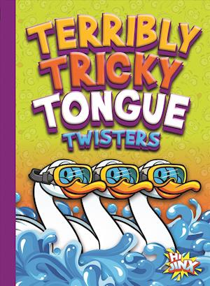 Terribly Tricky Tongue Twisters