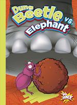 Dung Beetle vs. Elephant