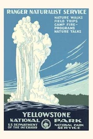 Vintage Journal Yellowstone National Park Travel Poster, Old Faithful