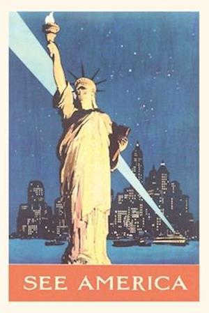 Vintage Journal Statue of Liberty Travel Poster 'See America'