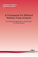 A Framework For Efficient Modular Heap Analysis