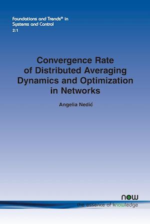 Convergence Rate of Distributed Averaging Dynamics and Optimization in Networks