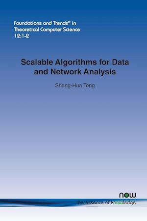 Scalable Algorithms for Data and Network Analysis