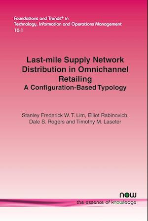 Last-Mile Supply Network Distribution in Omni-Channel Retailing