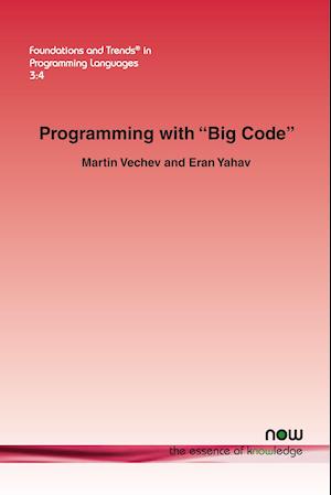 Programming with "big Code"