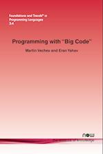 Programming with "big Code"