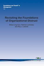Revisiting the Foundations of Organizational Distrust