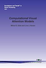 Computational Visual Attention Models