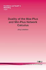 Duality of the Max-Plus and Min-Plus Network Calculus