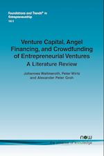 Venture Capital, Angel Financing, and Crowdfunding of Entrepreneurial Ventures