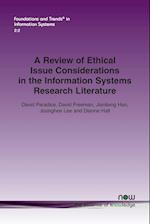 A Review of Ethical Issue Considerations in the Information Systems Research Literature