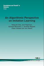 An Algorithmic Perspective on Imitation Learning