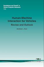 Human-Machine Interaction for Vehicles