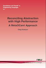 Reconciling Abstraction with High Performance