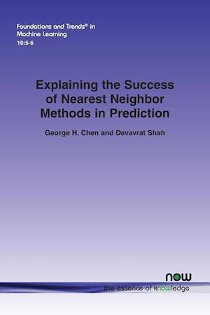 Explaining the Success of Nearest Neighbor Methods in Prediction