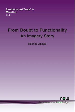 From Doubt to Functionality