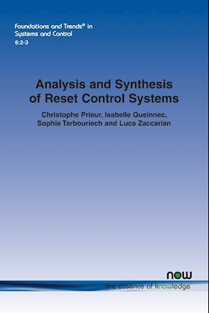 Analysis and Synthesis of Reset Control Systems