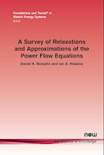 A Survey of Relaxations and Approximations of the Power Flow Equations