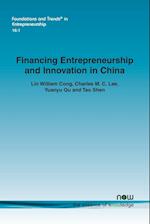 Financing Entrepreneurship and Innovation in China