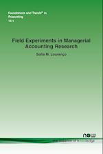 Field Experiments in Managerial Accounting Research 