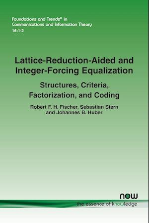 Lattice-Reduction-Aided and Integer-Forcing Equalization
