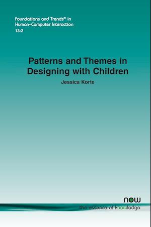 Patterns and Themes in Designing with Children