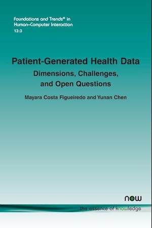 Patient-Generated Health Data: Dimensions, Challenges, and Open Questions